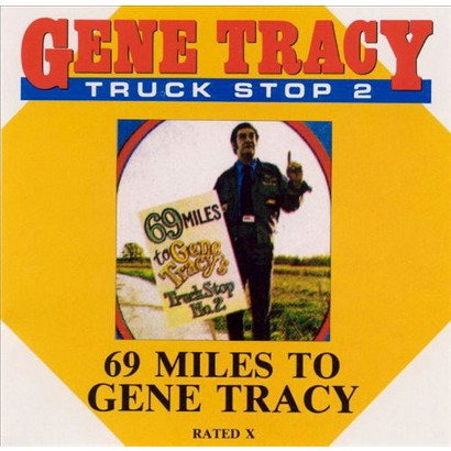 UPC 012676000222 product image for Truck Stop, Vol. 2: 69 Miles to Gene Tracy [Explicit Lyrics] | upcitemdb.com