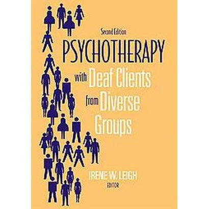 ISBN 9781563684470 product image for Psychotherapy with Deaf Clients from Diverse Groups (Revised / | upcitemdb.com