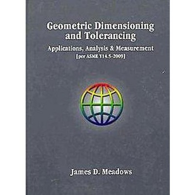 Geometric Dimensioning And Tolerancing Handbook (Per Asme Y14.5 2009