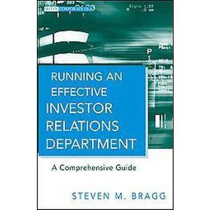Running an Effective Investor Relations Department (Hardcover) product ...