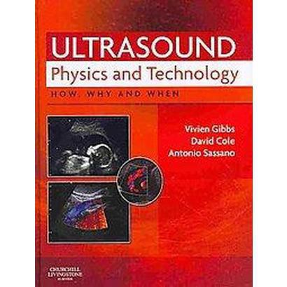 ISBN 9780702030413 product image for Ultrasound Physics and Technology (Hardcover) | upcitemdb.com