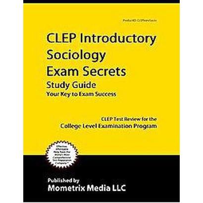 CLEP Introductory Sociology Exam Secrets (Study Guide) (Paperback)