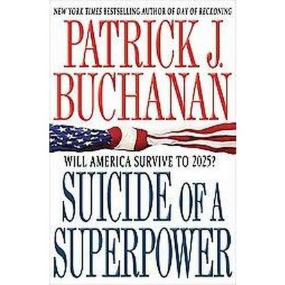 ISBN 9780312579975 product image for Suicide of a Superpower (Hardcover) | upcitemdb.com
