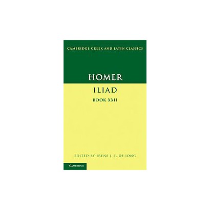 ISBN 9780521883320 product image for Iliad (22) (Bilingual) (Hardcover) | upcitemdb.com
