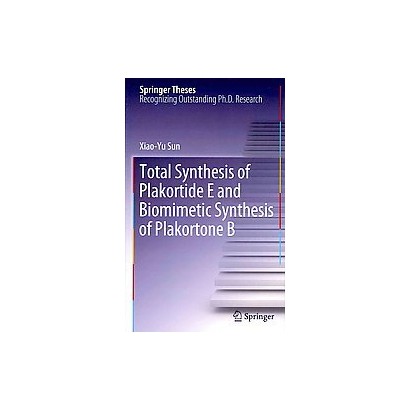 ISBN 9783642271946 product image for Total Synthesis of Plakortide E and Biomimetic Synthesis of | upcitemdb.com