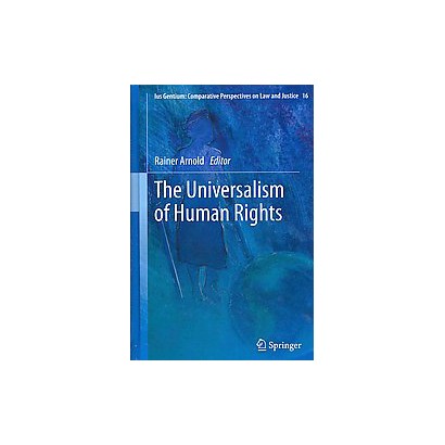 ISBN 9789400745094 product image for The Universalism of Human Rights (Bilingual) (Hardcover) | upcitemdb.com