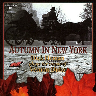 UPC 077712000048 product image for Autumn in New York: Dick Hyman Plays the Music of Vernon Duke | upcitemdb.com