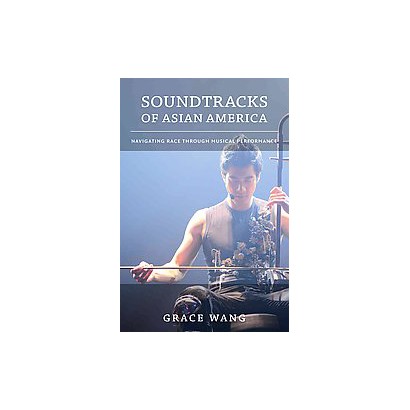 ISBN 9780822357841 product image for Soundtracks of Asian America (Paperback) | upcitemdb.com