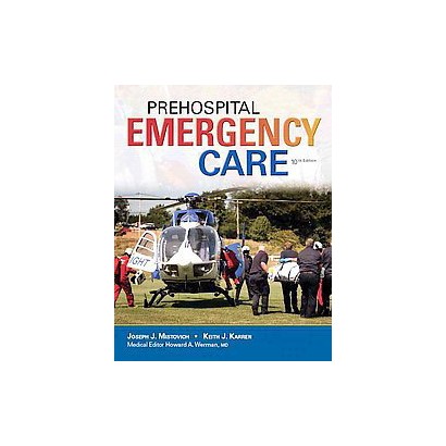 Prehospital Emergency Care + New MyBradyLab With Pearson Etext Pass ...