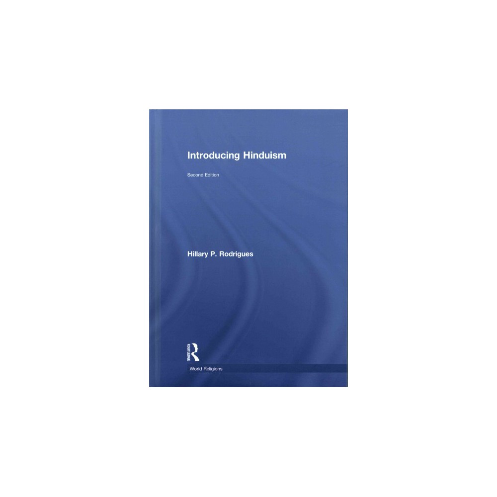 ISBN 9780415549578 product image for Introducing Hinduism (Revised) (Hardcover) (Hillary Rodrigues) | upcitemdb.com