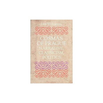 ISBN 9780813226910 product image for Cosmas of Prague (Hardcover) | upcitemdb.com