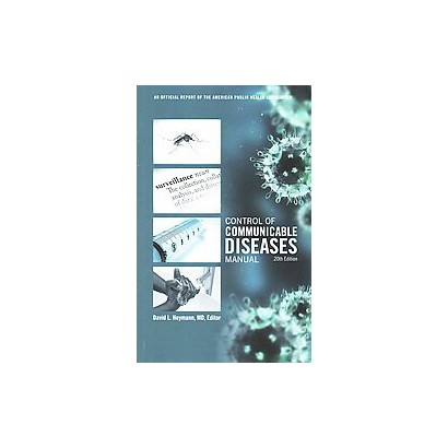 Control Communicable Diseases Manual