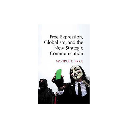 ISBN 9781107420939 product image for Free Expression Globalism and the New Strategic Communication | upcitemdb.com