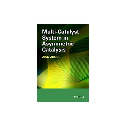 ISBN 9781118071861 product image for Multi-catalyst System in Asymmetric Catalysis (Hardcover) | upcitemdb.com