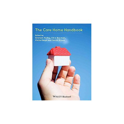 ISBN 9781118314623 product image for The Care Home Handbook (Paperback) | upcitemdb.com