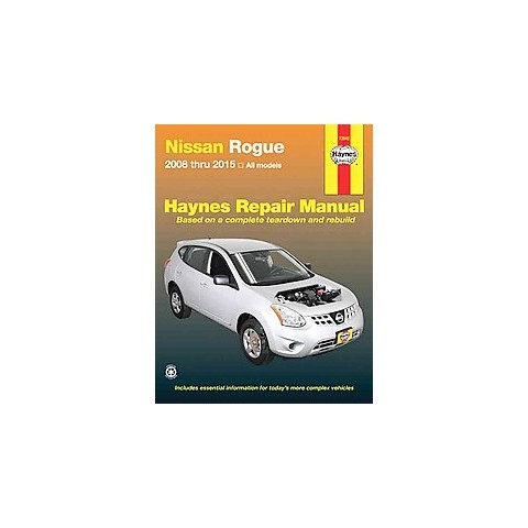 2008 Nissan rogue maintenance guide #1