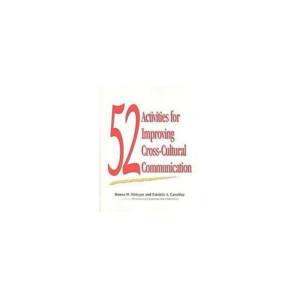 52 Activities for Improving Cross Cultural Communication (Paperback