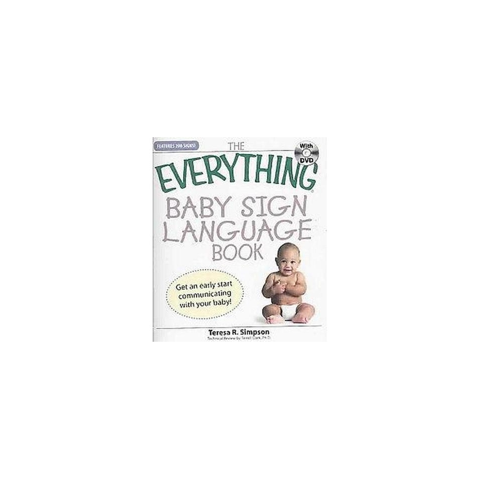 The Everything Baby Sign Language Book (Mixed media)