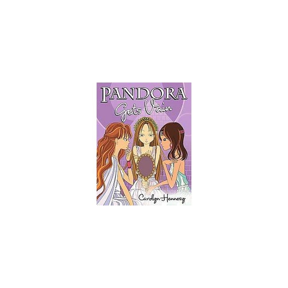 Pandora Gets Vain (Hardcover)