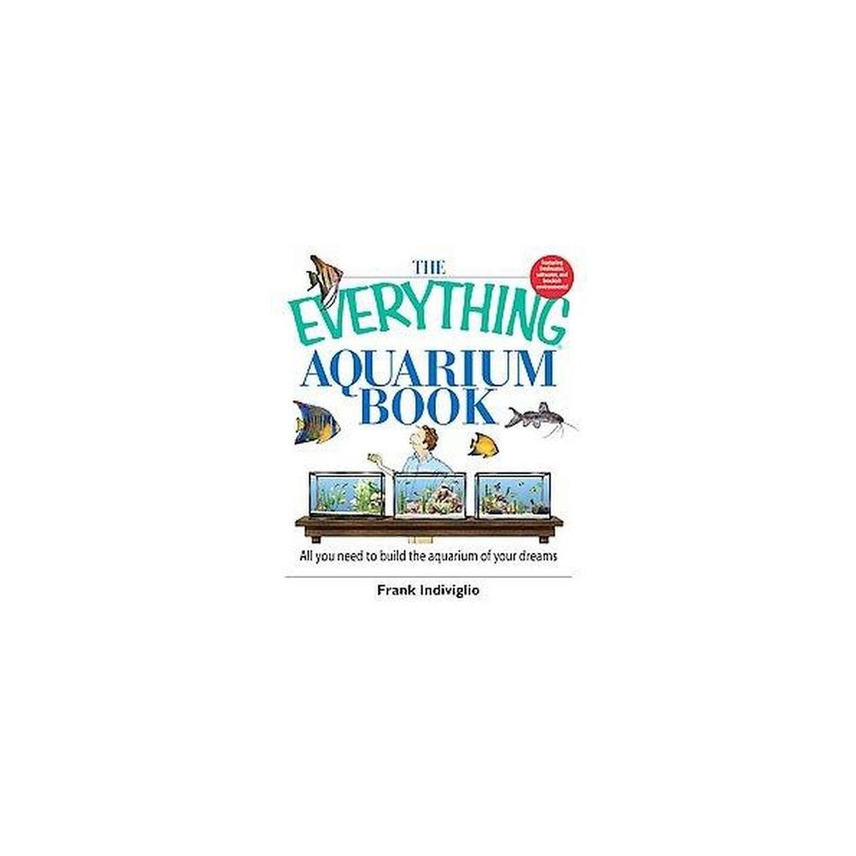 The Everything Aquarium Book (Paperback)