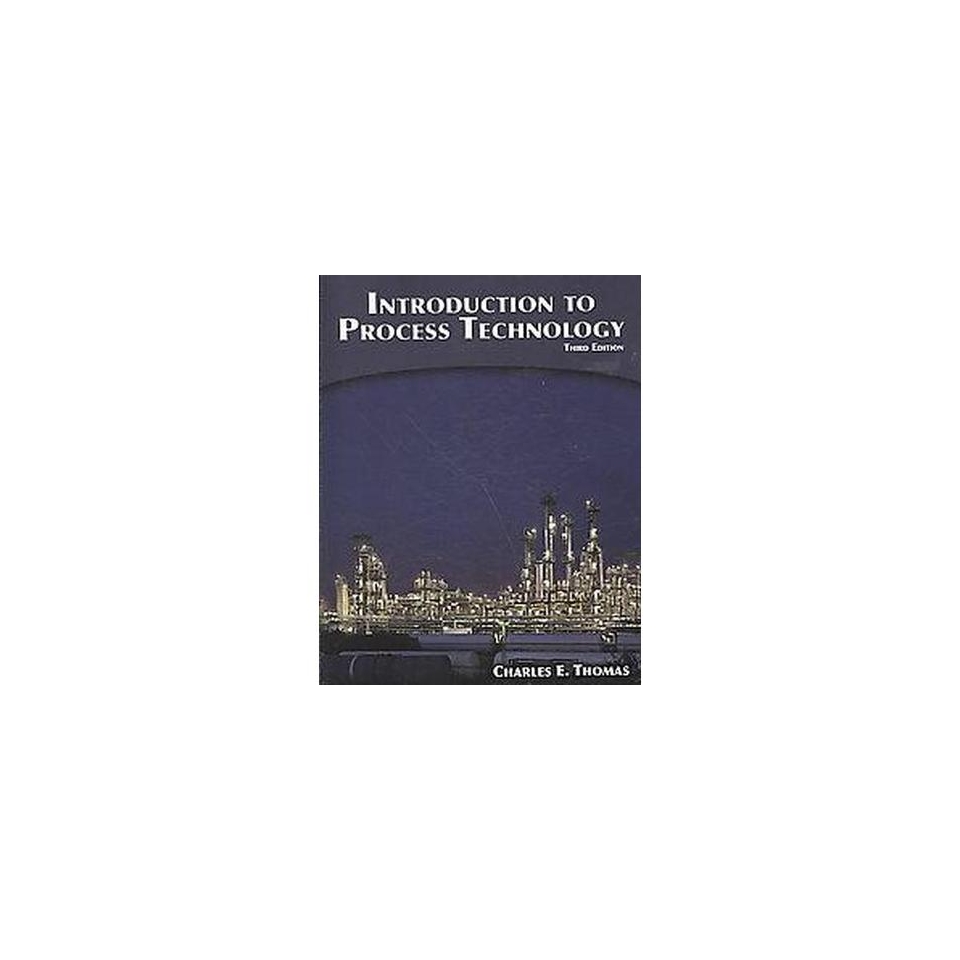 Introduction to Process Technology (Paperback)