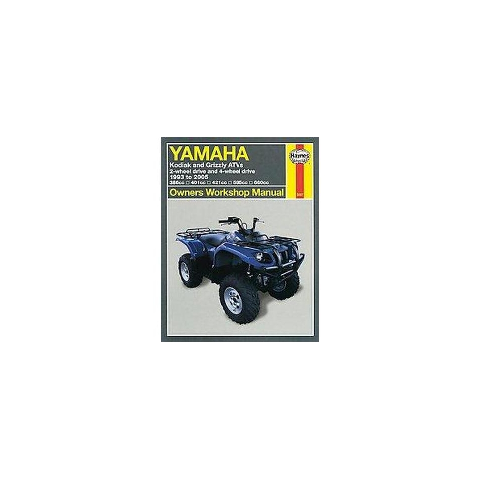 Yamaha Kodiak & Grizzly Atvs 1993 to 200 ( Owners Workshop Manual