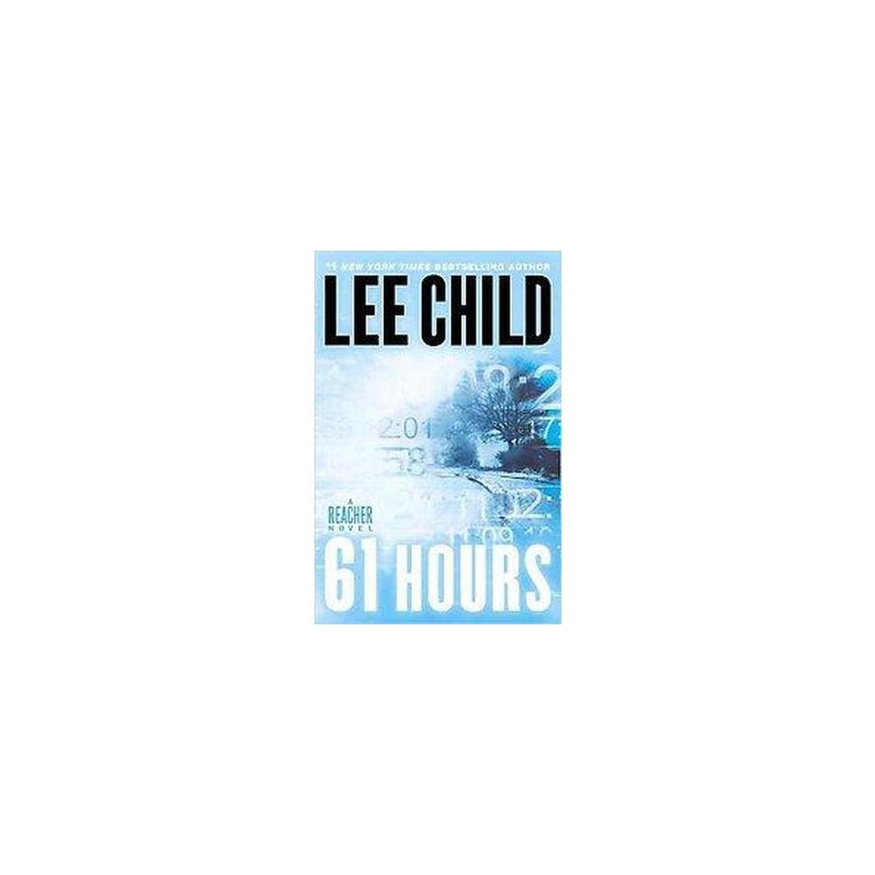 61 Hours (Large Print) (Paperback)