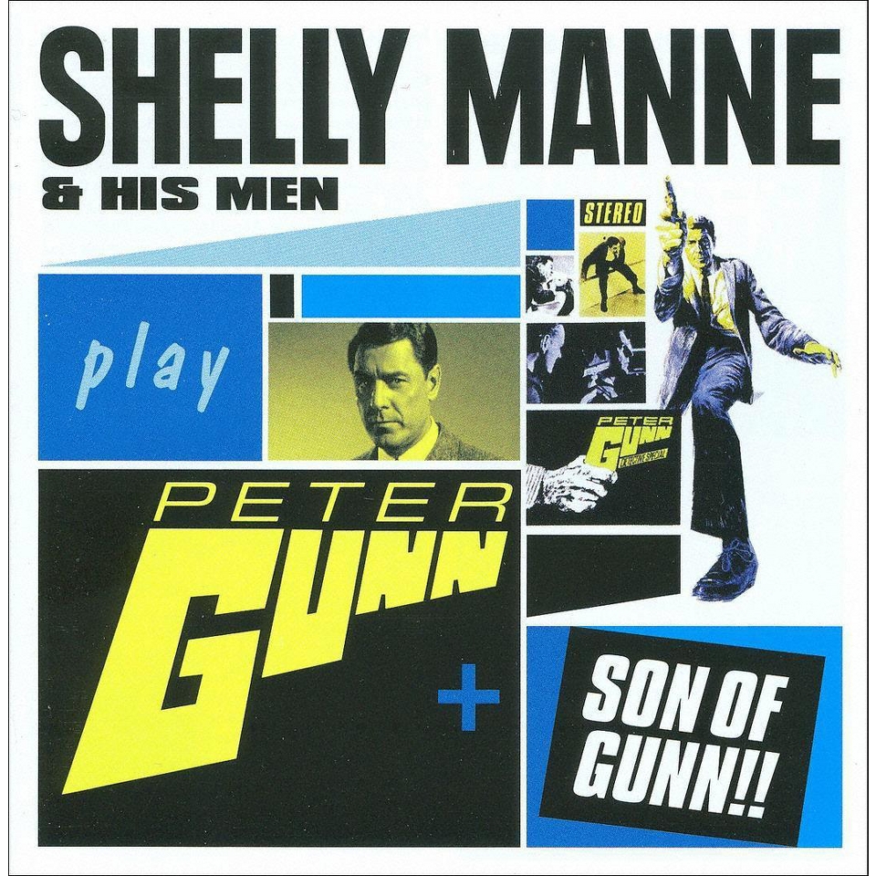 Shelly Manne & His Men Play Peter Gunn + Son of Gunn