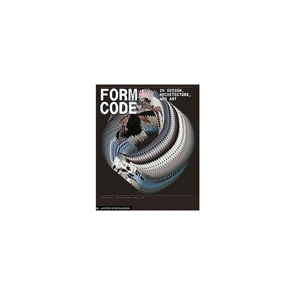 Form+code in Design, Art, and Architecture (Paperback)