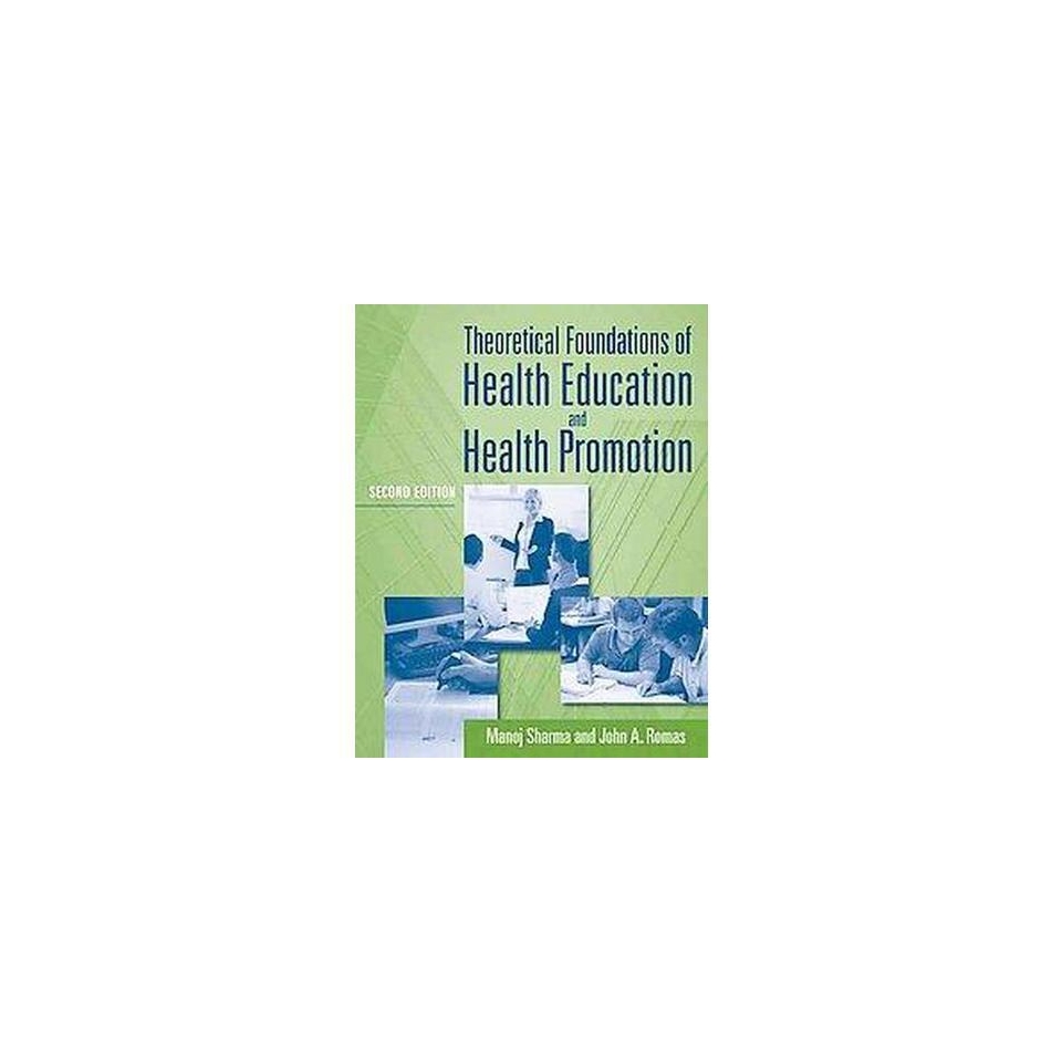 Theoretical Foundations of Health Educat (Paperback)