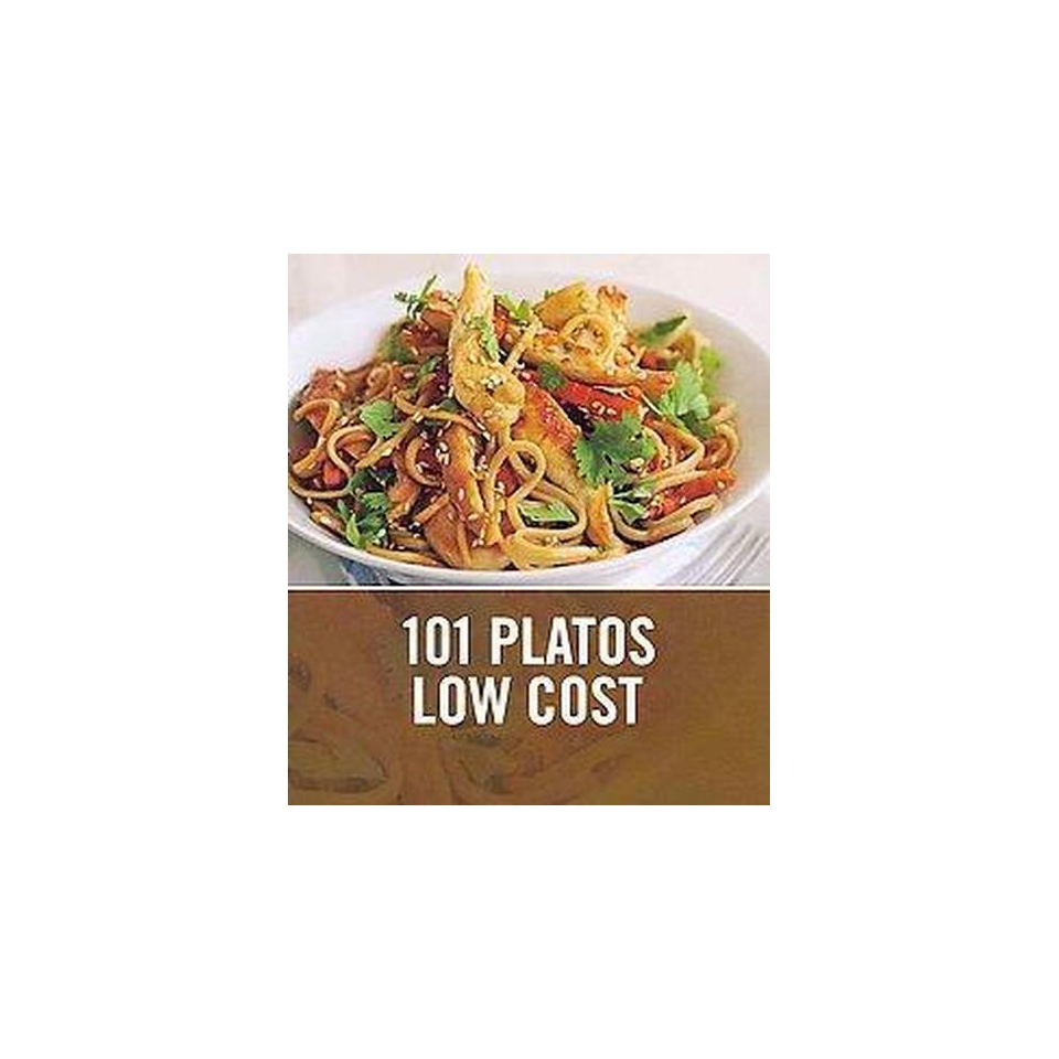 101 Platos low cost / 101 Budget Dishes (Translation) (Paperback