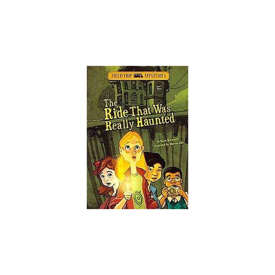 The Ride That Was Really Haunted (Paperback)