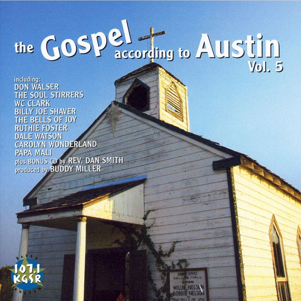 Gospel According to Austin, Vol. 5