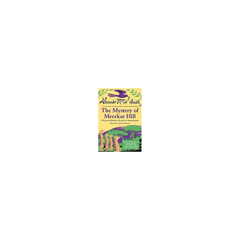 The Mystery of Meerkat Hill ( A Number 1 Ladies Detective Agency Book