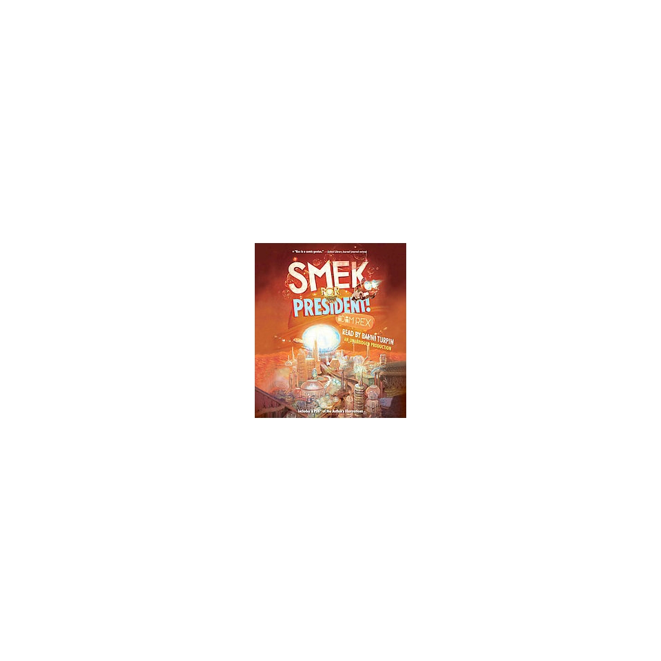 Smek for President (Unabridged) (Compact Disc)