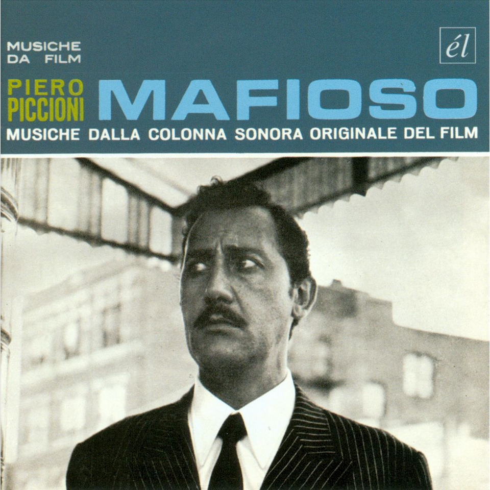 Mafioso & Other Great Piccioni Scores