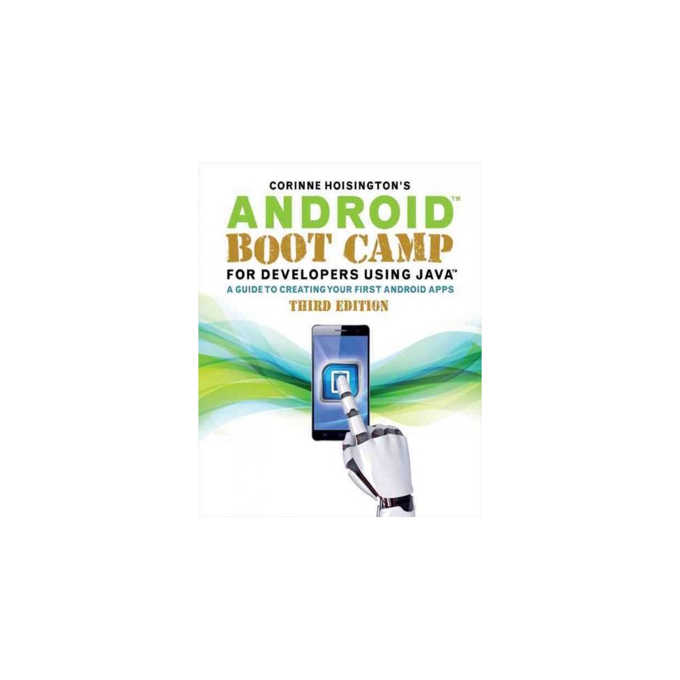 Android Boot Camp for Developers Using J (Paperback)