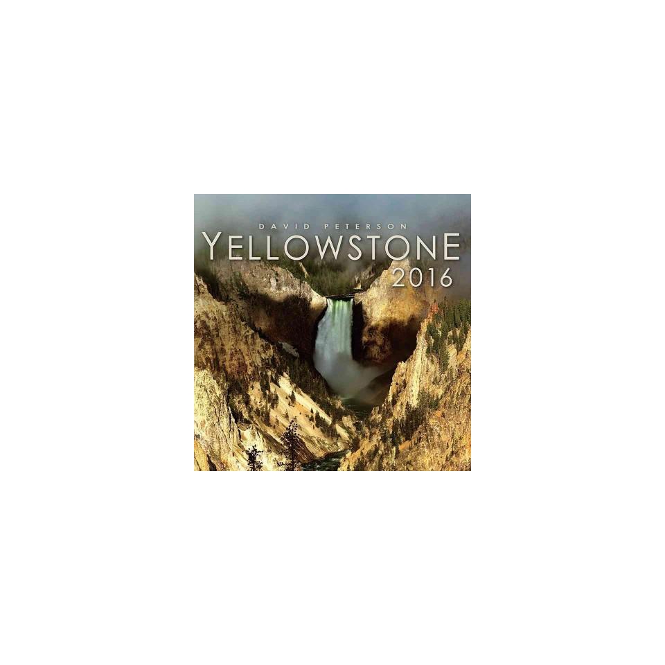 Yellowstone 2016 Calendar
