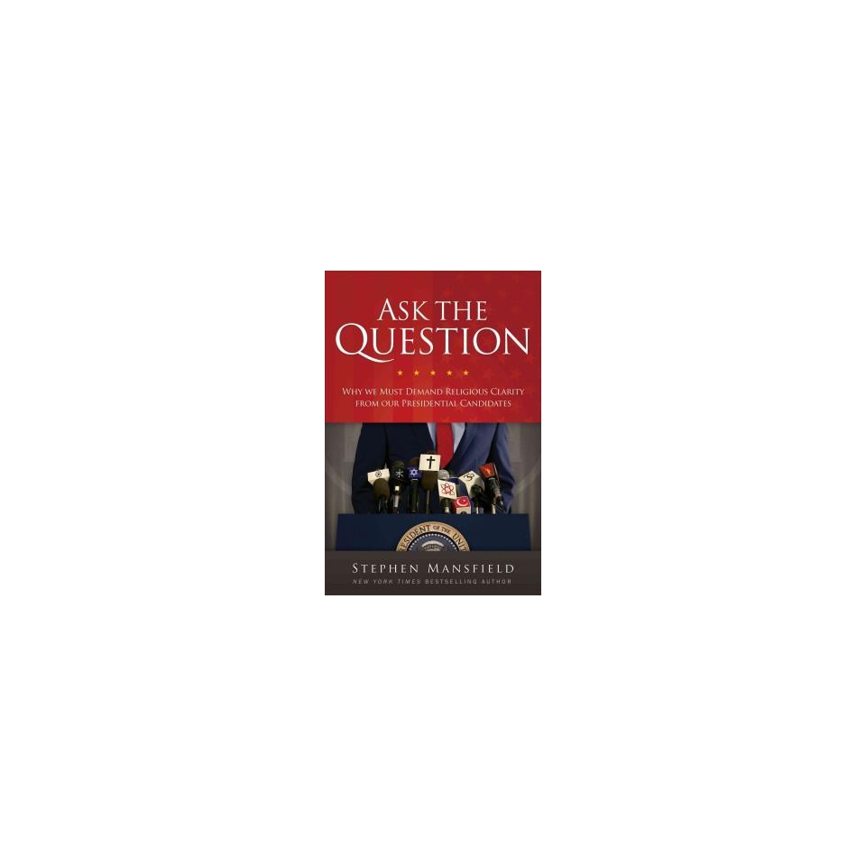 Ask the Question (Hardcover)