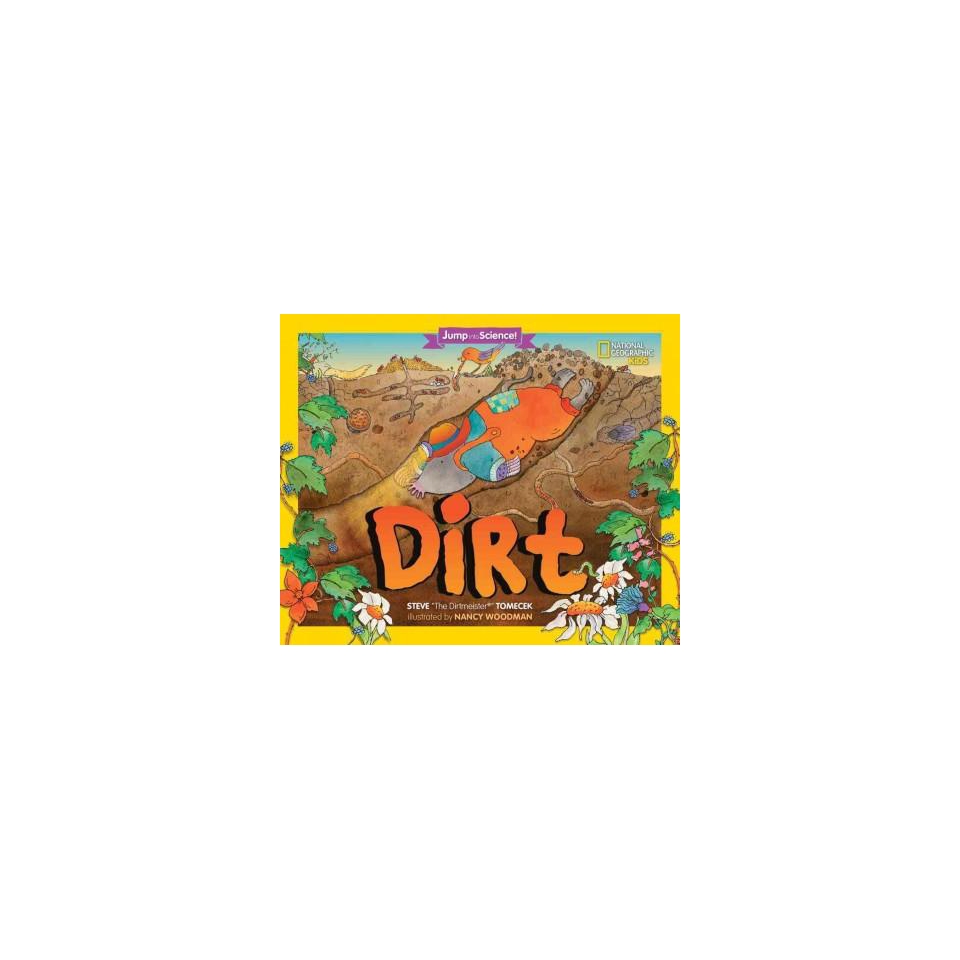 Dirt ( Jump into Science) (Reprint) (Hardcover)